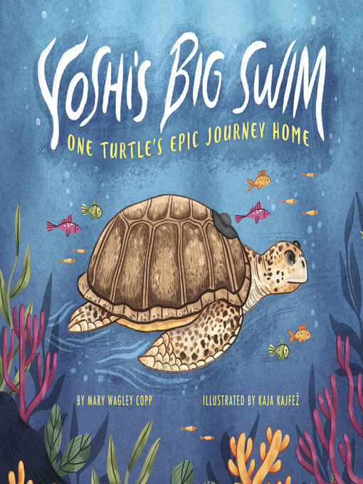 Title details for Yoshi's Big Swim by Mary Wagley Copp - Available